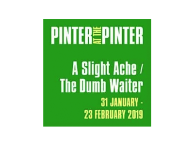 Pinter Seven:The Dumb Waiter - A Slight Ache